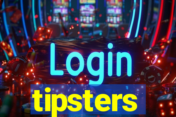 tipsters