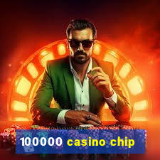 100000 casino chip