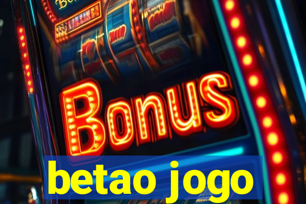 betao jogo