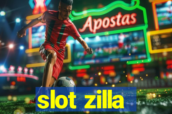 slot zilla