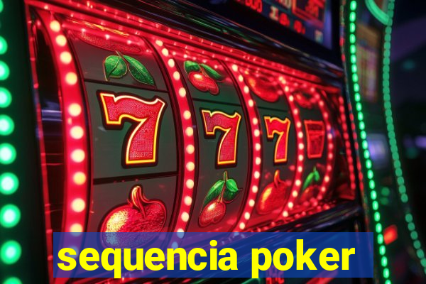 sequencia poker