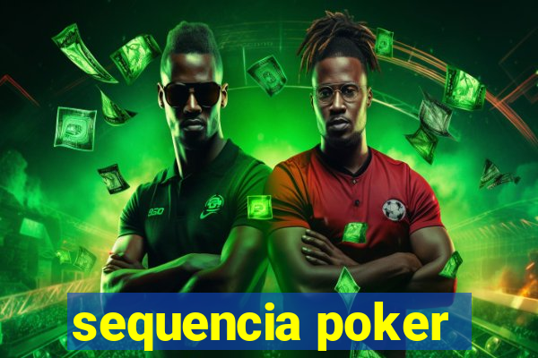 sequencia poker