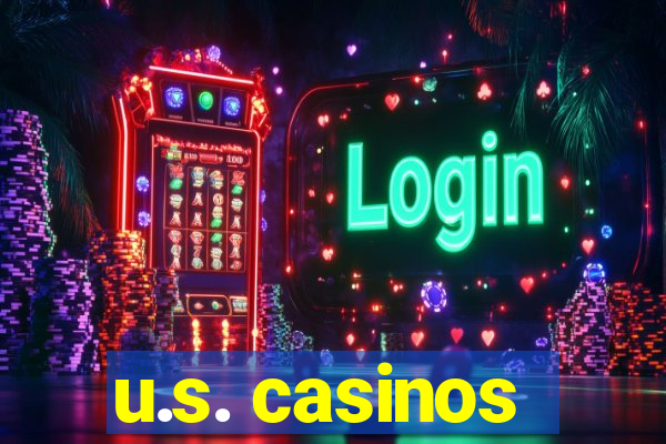 u.s. casinos