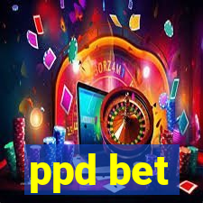 ppd bet