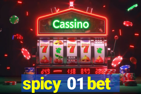 spicy 01 bet