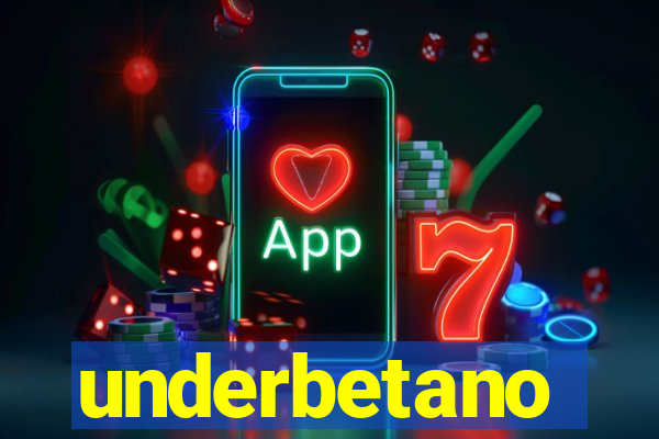 underbetano