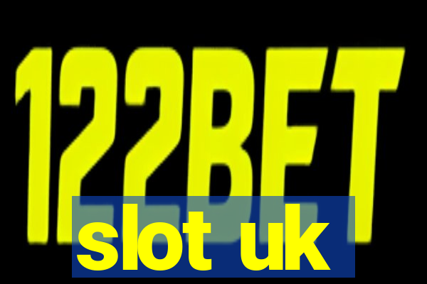 slot uk