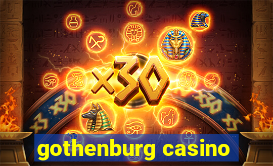 gothenburg casino