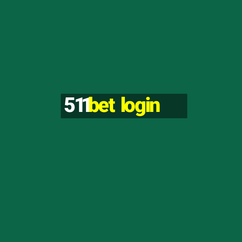 511bet login