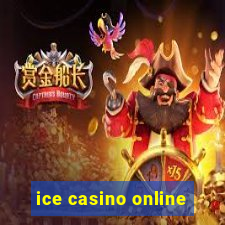 ice casino online