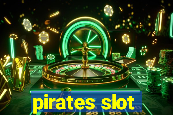 pirates slot