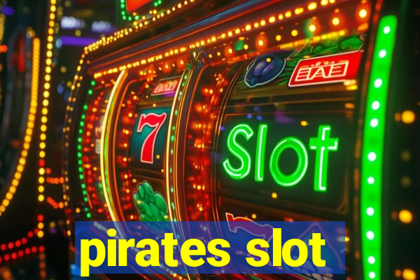 pirates slot