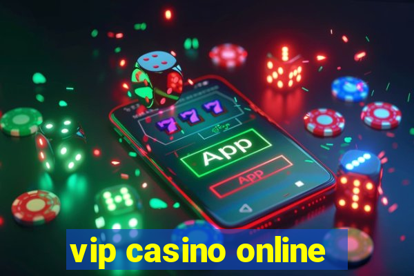 vip casino online