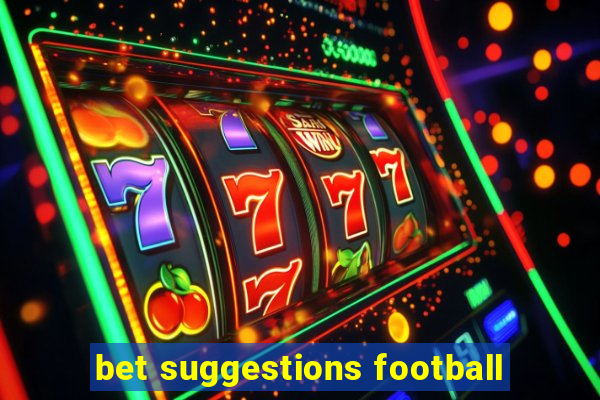 bet suggestions football