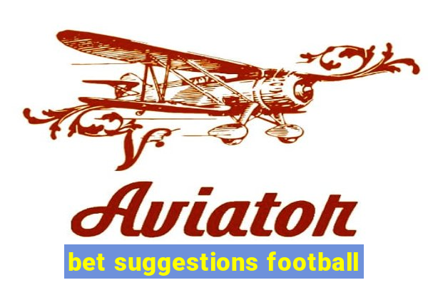 bet suggestions football