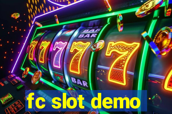 fc slot demo