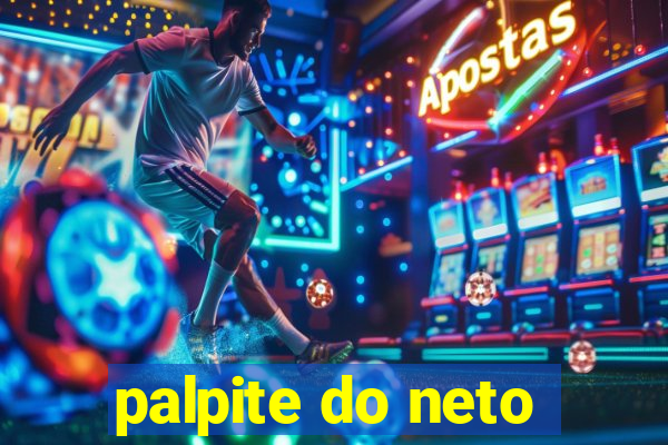 palpite do neto