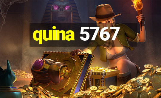 quina 5767