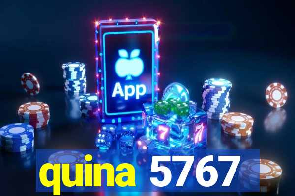 quina 5767