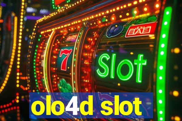 olo4d slot