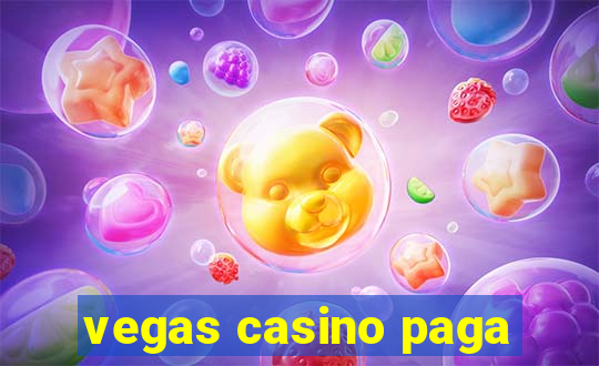 vegas casino paga