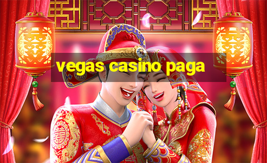 vegas casino paga