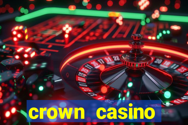 crown casino melbourne australia