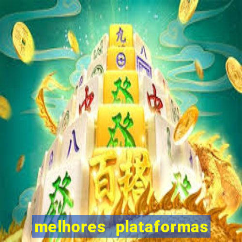 melhores plataformas de slots