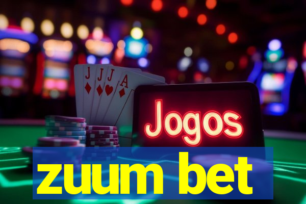 zuum bet