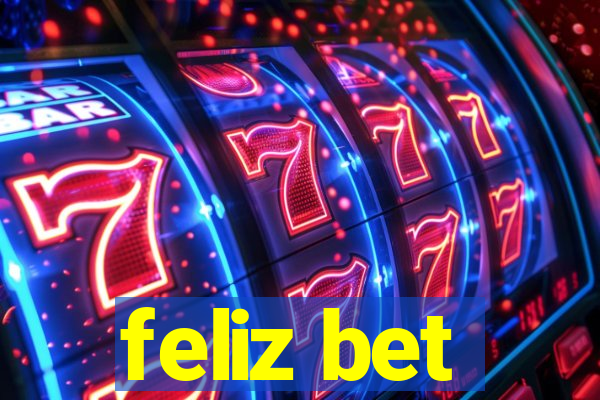 feliz bet