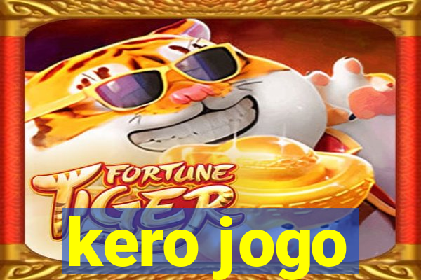 kero jogo