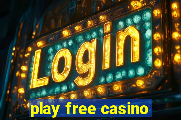 play free casino