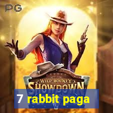 7 rabbit paga