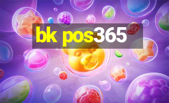 bk pos365