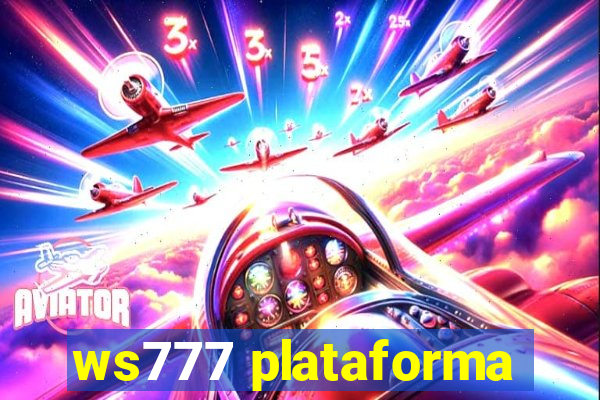 ws777 plataforma