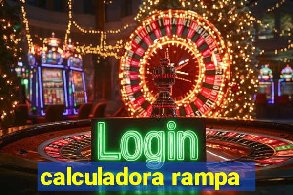 calculadora rampa