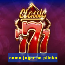 como jogar no plinko