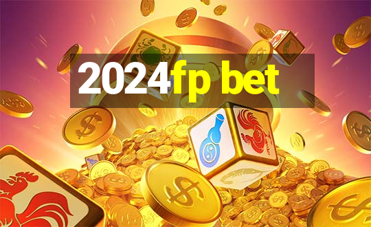 2024fp bet