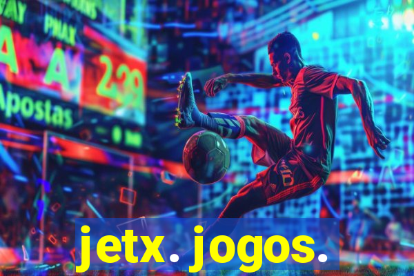 jetx. jogos.