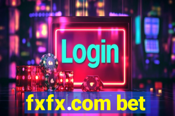 fxfx.com bet