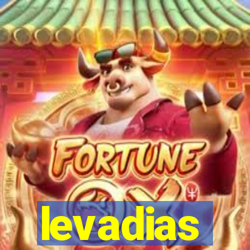 levadias