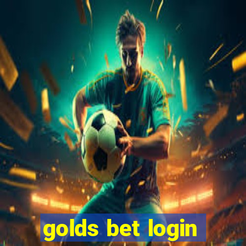 golds bet login