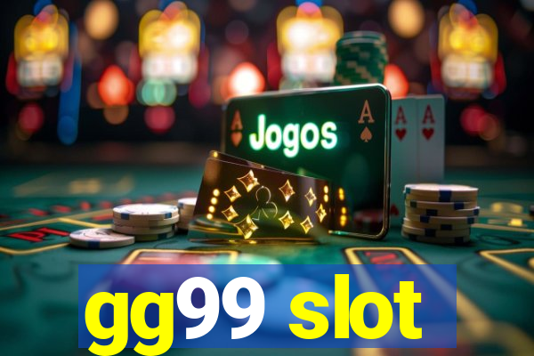 gg99 slot