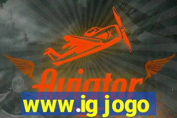 www.ig jogo