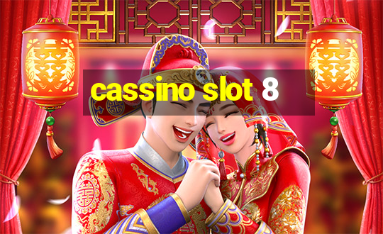 cassino slot 8