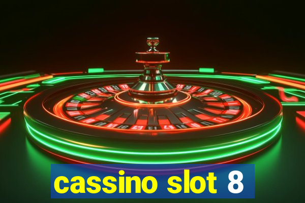 cassino slot 8