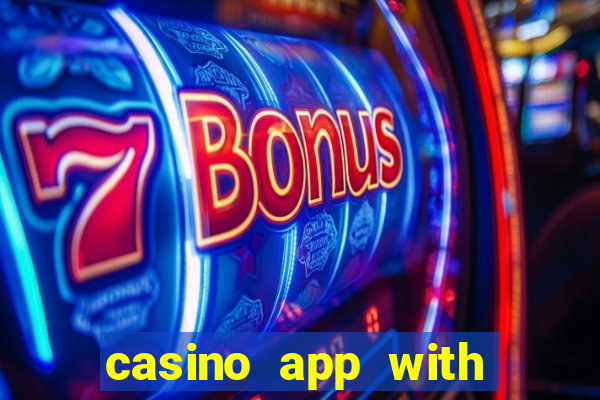 casino app with real money