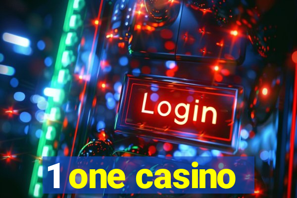 1 one casino