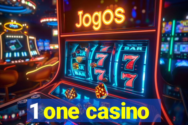 1 one casino