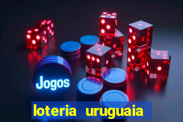 loteria uruguaia das 21 horas